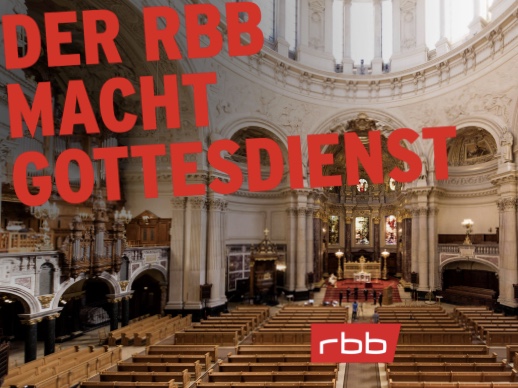 Evangelischer Gottesdienst aus dem Berliner Dom