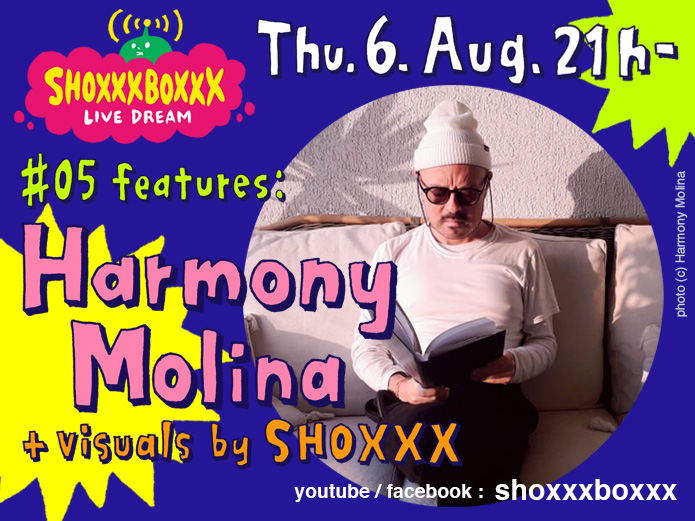 SHOXXXBOXXX Live Dream #05 - Harmony Molina