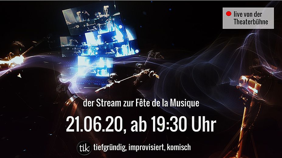 tik auf der Feté de la Musique im Stream