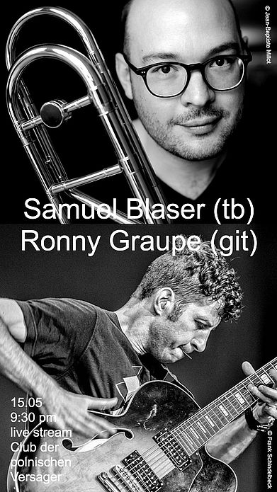 Into The Shed vol. 35 Samuel Blaser and Ronny Graupe