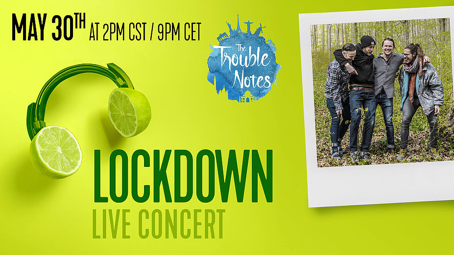 The Trouble Notes LockDown Concert
