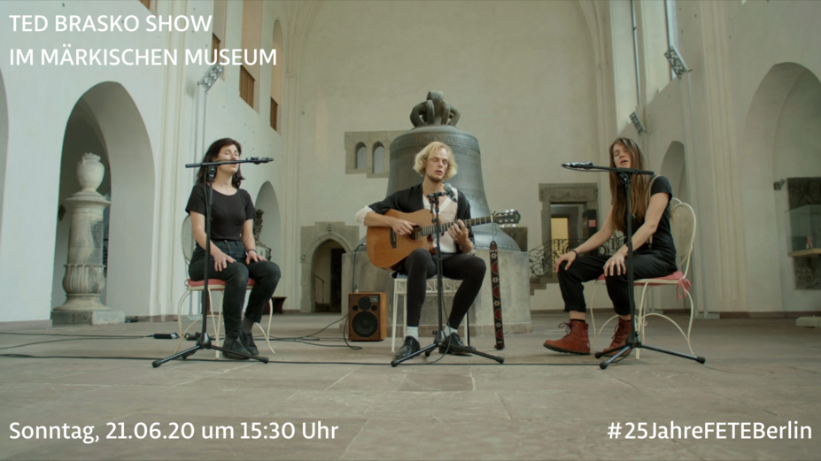 Ted Brasko Show | Märkisches Museum | #FETEBerlin