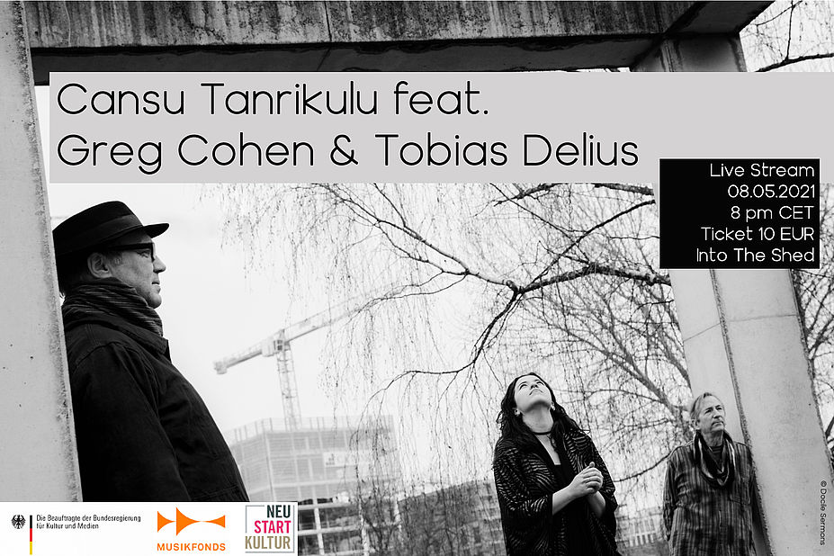 Into The Shed: Cansu Tanrikulu feat. G. Cohen & T. Delius