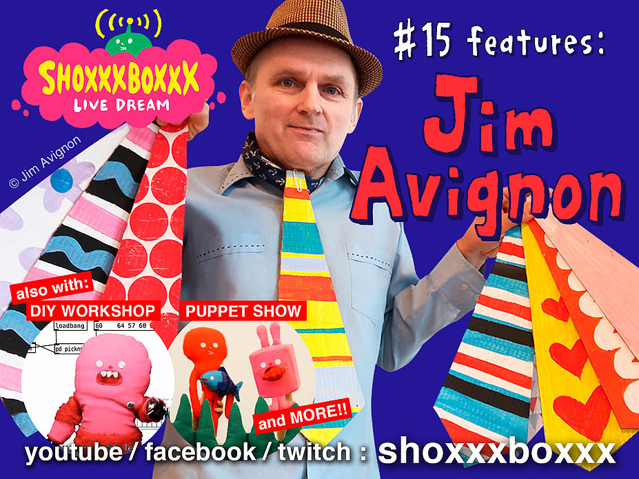 SHOXXXBOXXX LIVE DREAM #15: Jim Avignon
