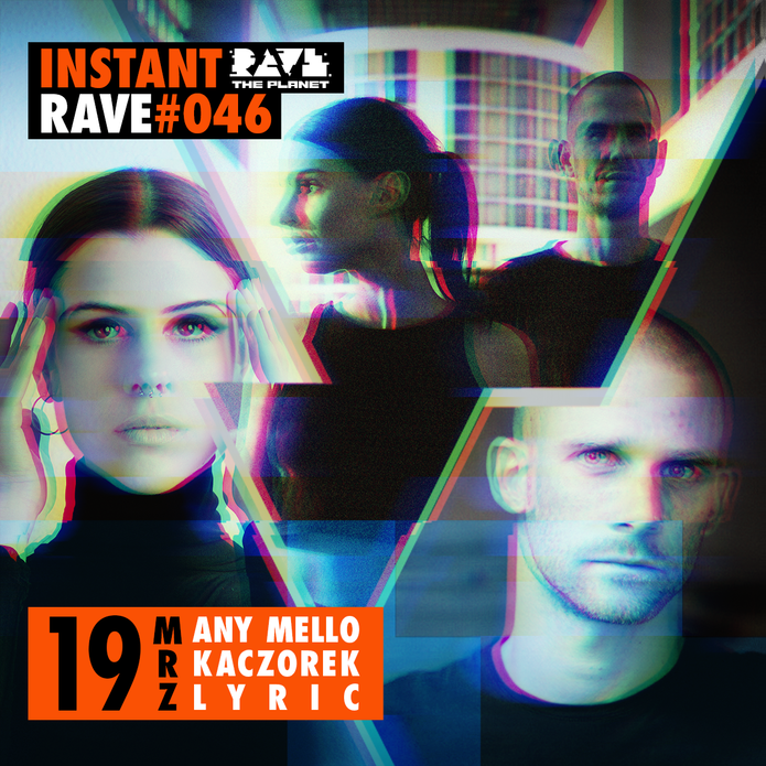 Instant Rave #046 w/ Klub Pan