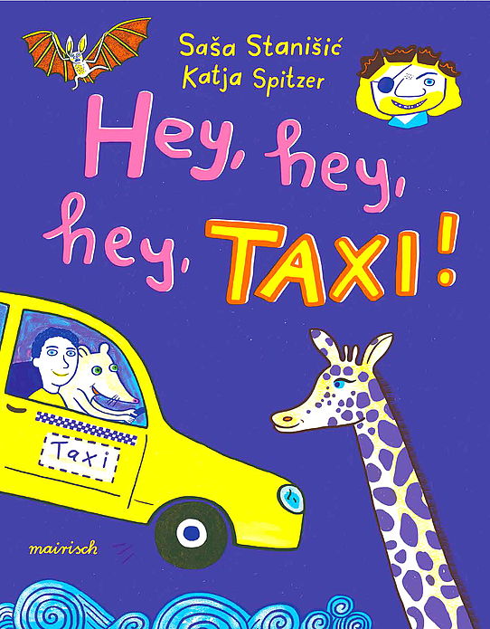 Saša Stanišić und Katja Spitzer »Hey, hey, hey, Taxi!«
