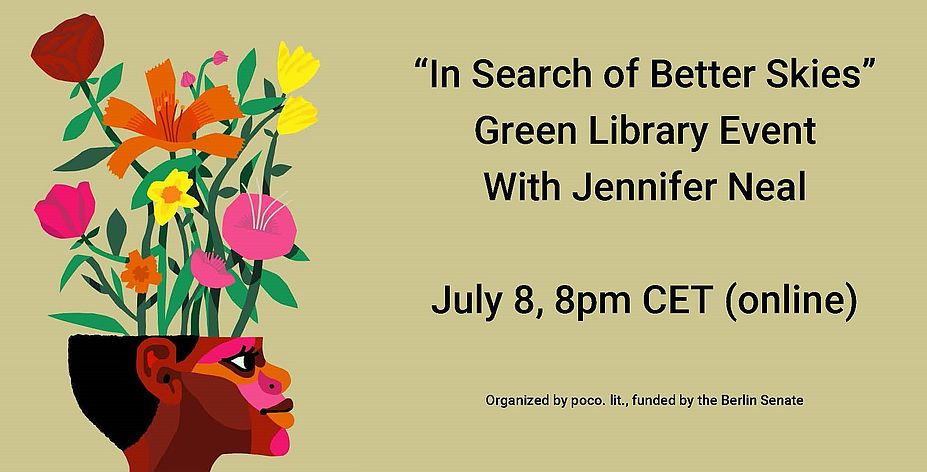“In Search of Better Skies”: Reading with Jennifer Neal