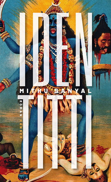 Mithu Sanyal »Identitti«