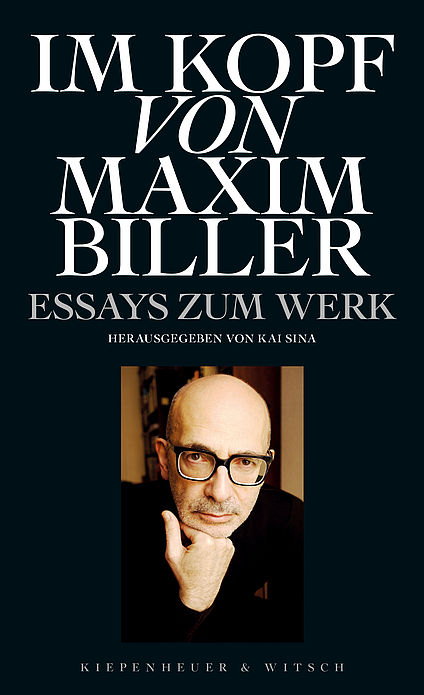 »Im Kopf von Maxim Biller«