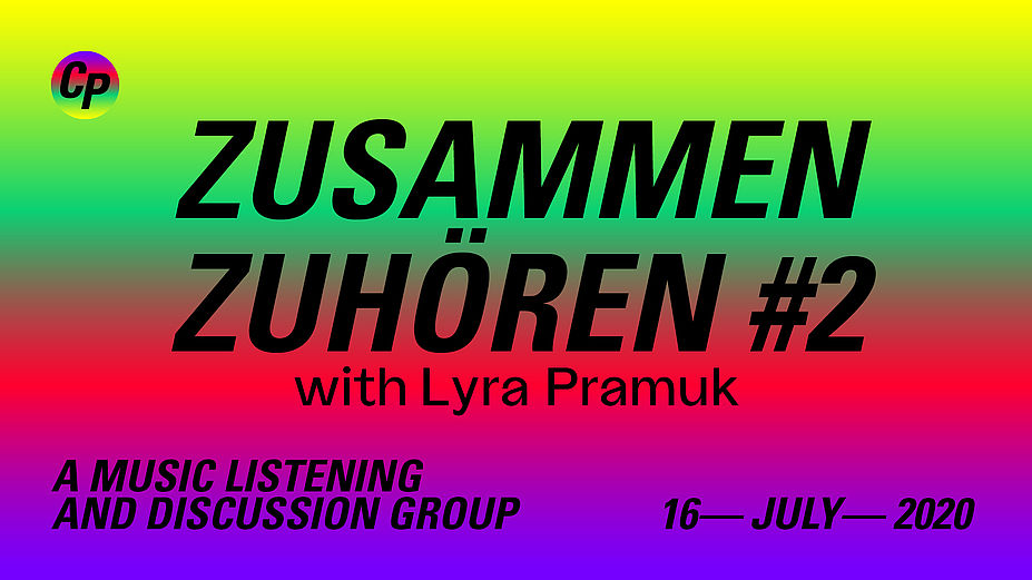 Zusammen Zuhören #2 with Lyra Pramuk