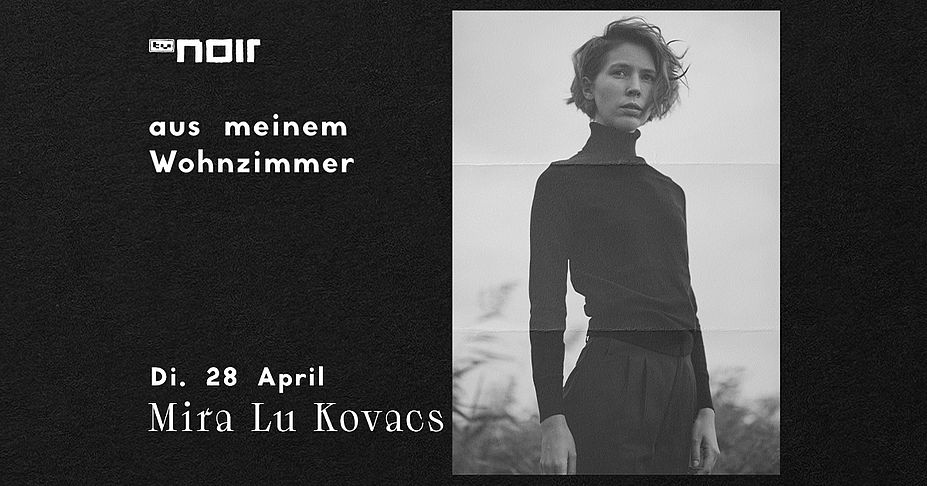 TV Noir - aus meinem Wohnzimmer: Mira Lu Kovacs
