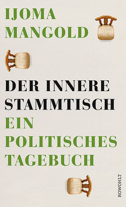 Ijoma Mangold: »Der innere Stammtisch«