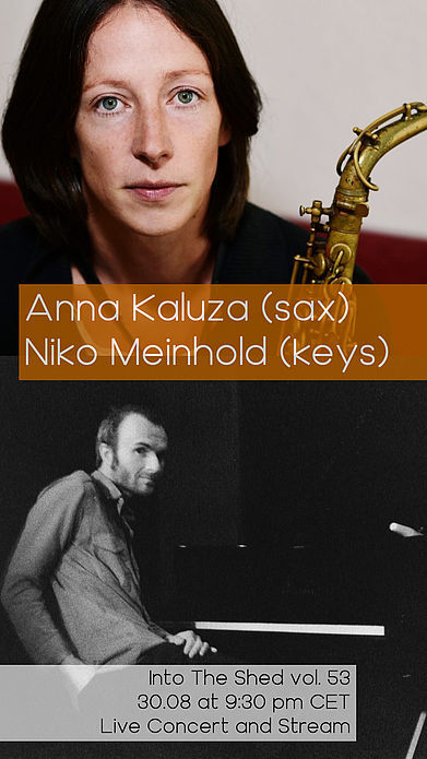 Into The Shed vol. 53 feat. Anna Kaluza and Niko Meinhold