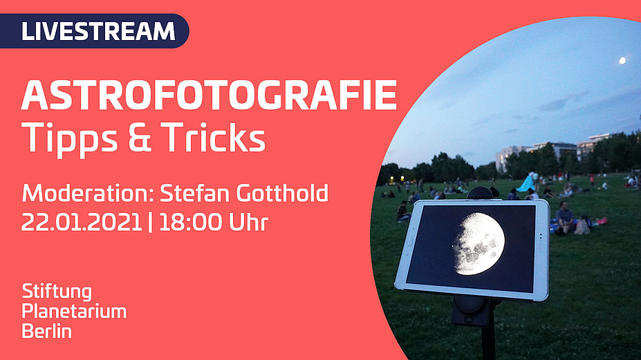 Astrofotografie - Tipps & Tricks