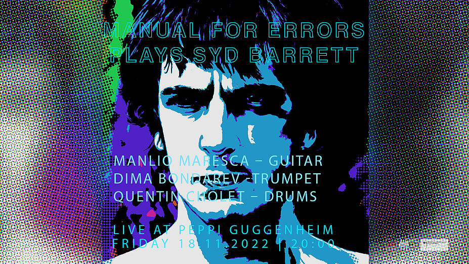 Manual for errors plays Syd Barrett