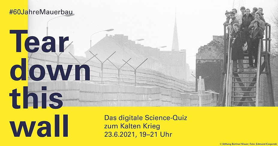 Tear down this wall! Digitales Science-Quiz