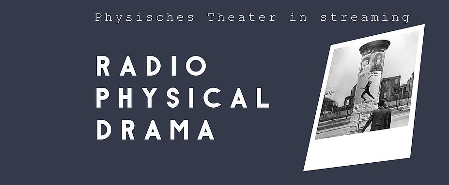 RADIO PHYSICAL DRAMA