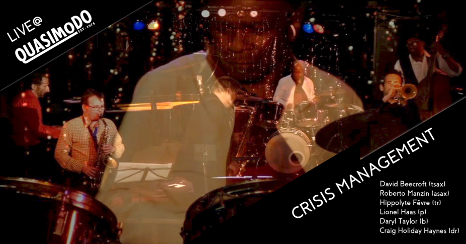 CRISIS MANAGEMENT | Recorded Live @ Quasimodo Club Berlin