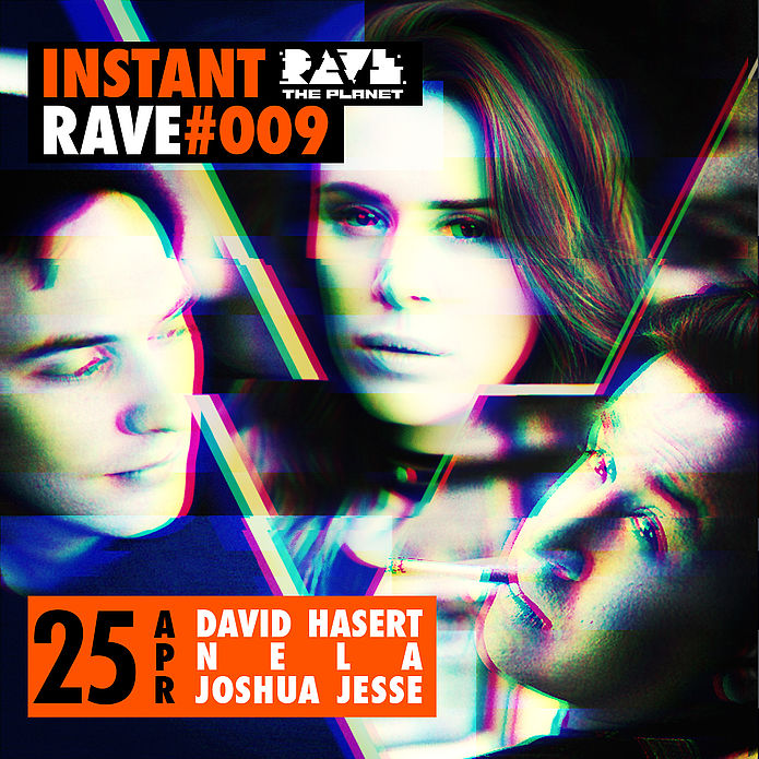Instant Rave #009 w/ Wilde Agency