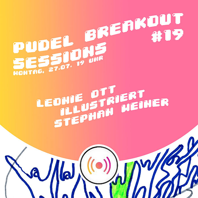 Pudel Breakout Sessions feat. Die Illustration All Stars #19