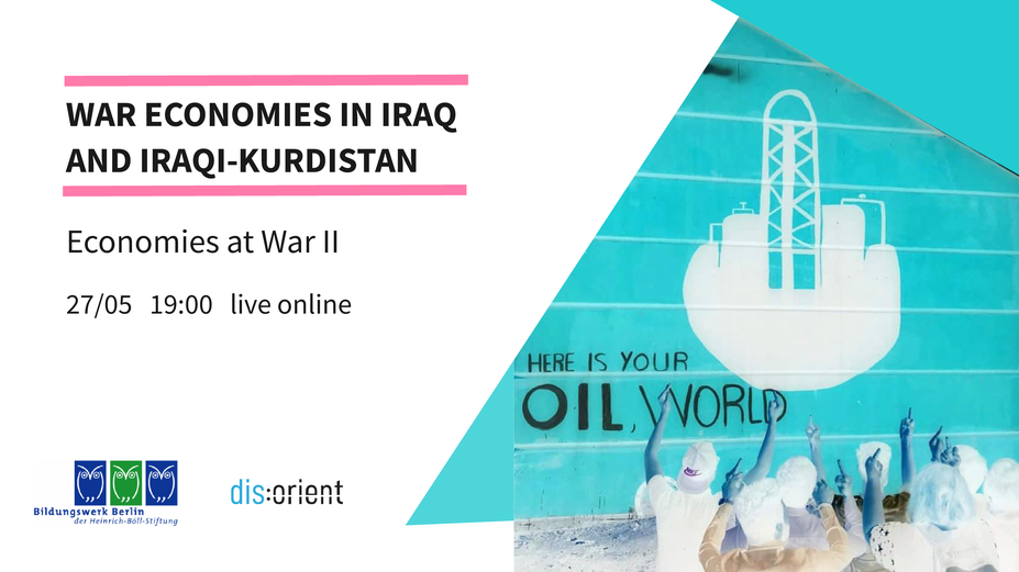 War economies in Iraq and Iraqi-Kurdistan