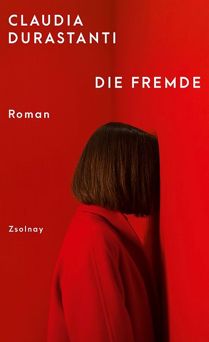 Claudia Durastanti »Die Fremde« / »La straniera«