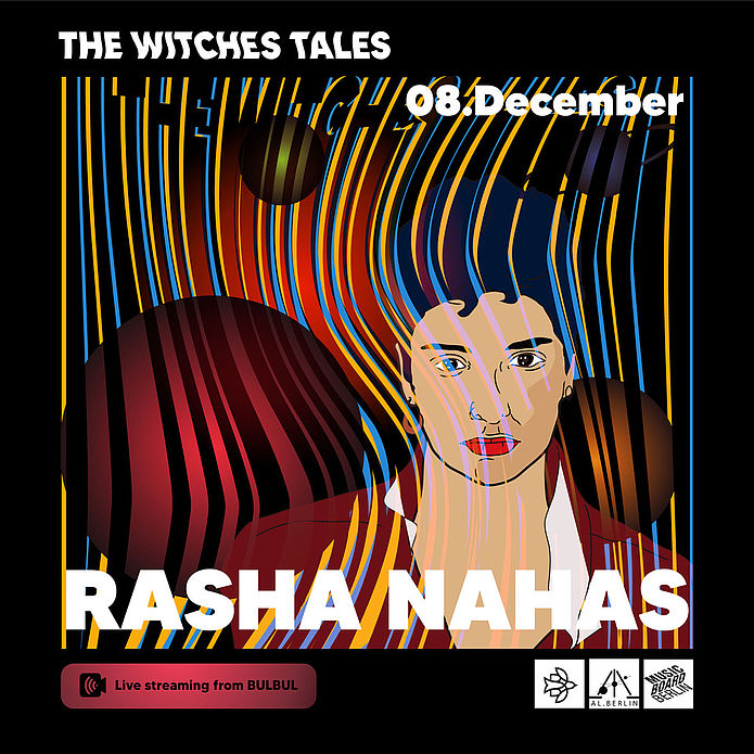 Rasha Nahas @ The Witches Tales @ Bulbul Berlin
