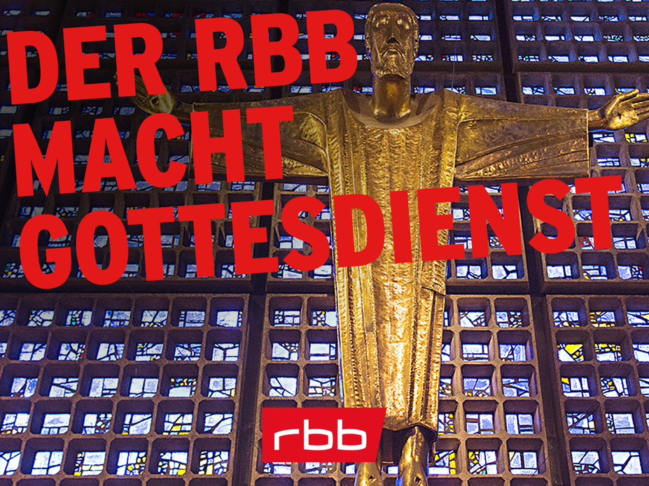 Gottesdienst aus der Kaiser-Wilhelm-Gedächtniskirche