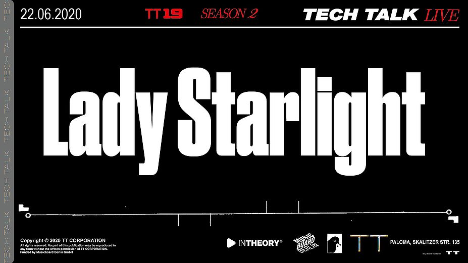 Tech Talk with Lady Starlight