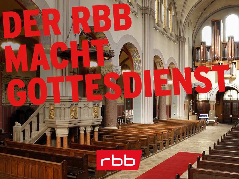 Der rbb macht Gottesdienst Christlich-jüdischer Gottesdienst
