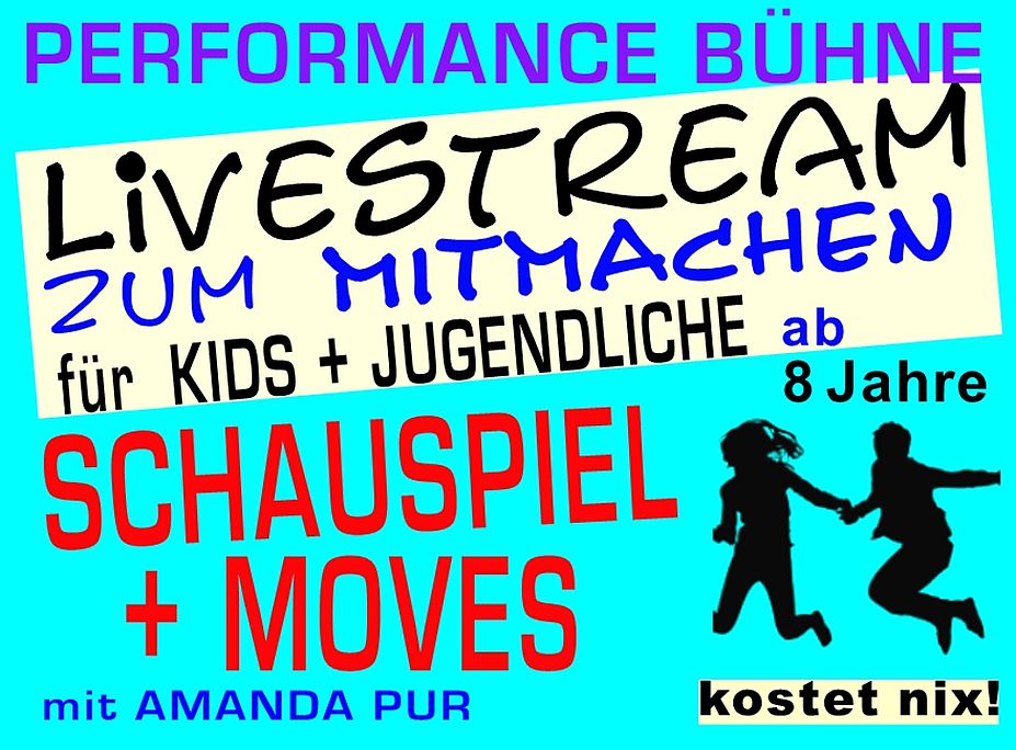 Livestream zum Mitmachen: SCHAUSPIEL + MOVES
