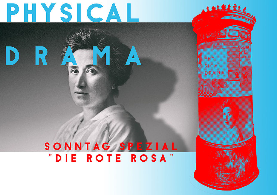 Spezial -ROTE ROSA- Physical Drama