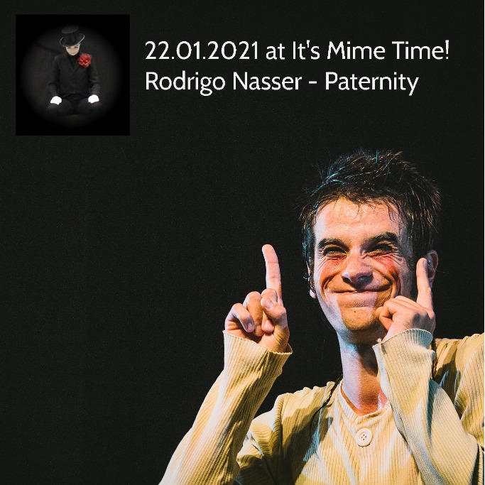 It's Mime Time! virtual theatre: Rodrigo Nasser